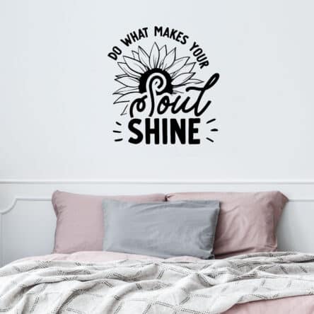 Do What Makes Your Soul Shine – Decal