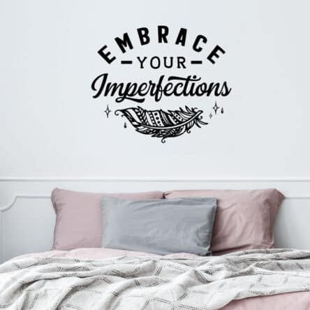 Embrace Your Imperfections – Decal