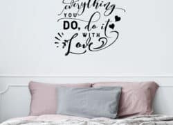 Everything You Do, Do It With Love – Decal