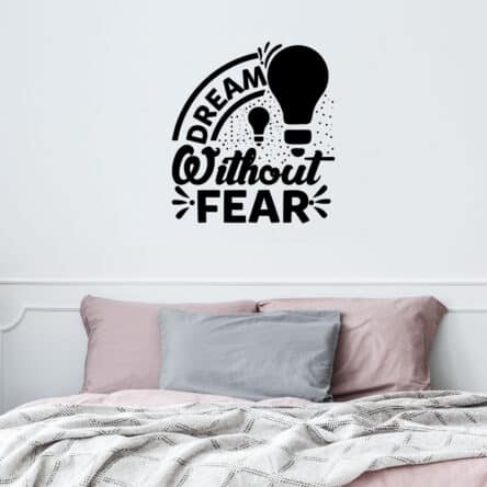 Dream Without Fear 2 – Decal