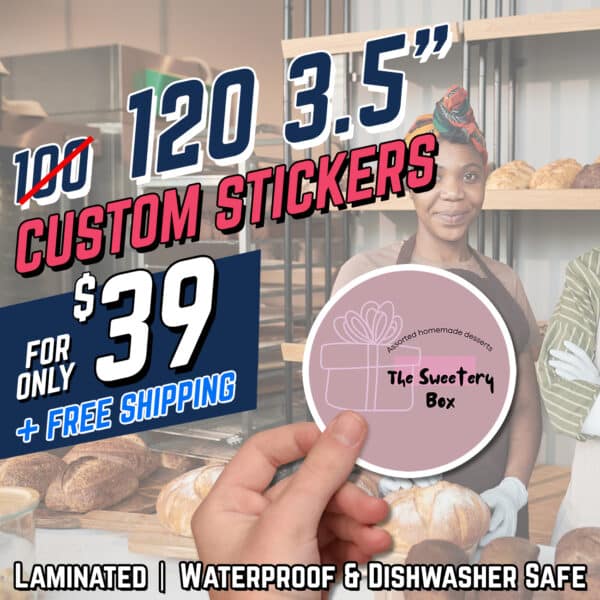 120 3.5" Stickers for $39