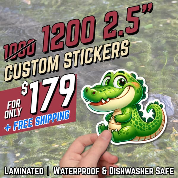 1200 2.5" Stickers for $170"